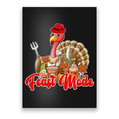 Feast Mode Turkey Thanksgiving Holiday Poster