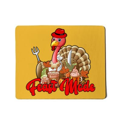 Feast Mode Turkey Thanksgiving Holiday Mousepad