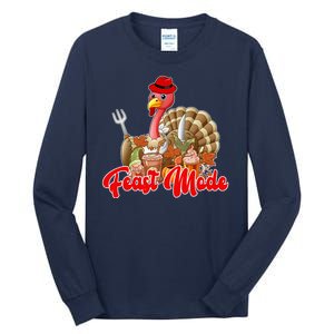 Feast Mode Turkey Thanksgiving Holiday Tall Long Sleeve T-Shirt