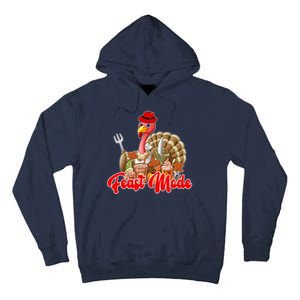 Feast Mode Turkey Thanksgiving Holiday Tall Hoodie