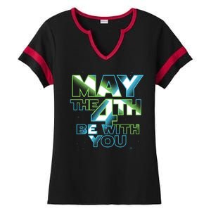 Funny May The 4th Be With You Ladies Halftime Notch Neck Tee