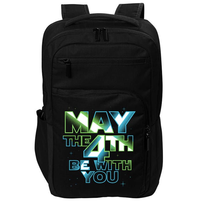 Funny May The 4th Be With You Impact Tech Backpack