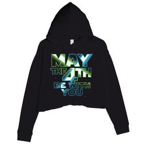 Funny May The 4th Be With You Crop Fleece Hoodie