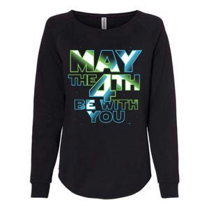 Funny May The 4th Be With You Womens California Wash Sweatshirt