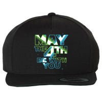 Funny May The 4th Be With You Wool Snapback Cap