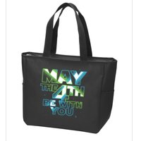 Funny May The 4th Be With You Zip Tote Bag