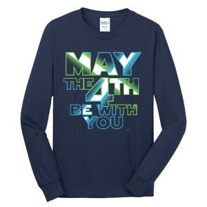 Funny May The 4th Be With You Tall Long Sleeve T-Shirt