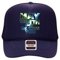 Funny May The 4th Be With You High Crown Mesh Back Trucker Hat