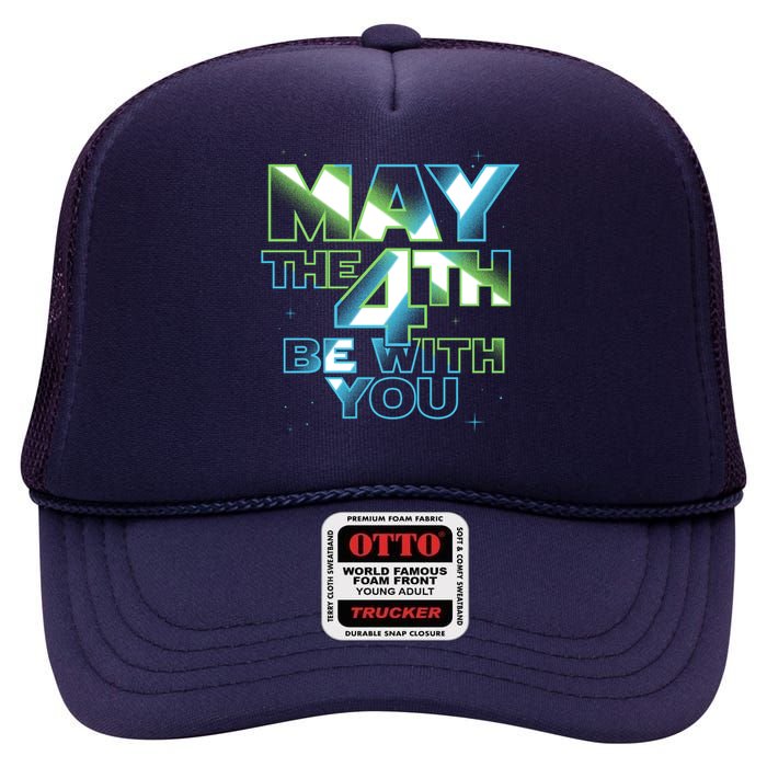 Funny May The 4th Be With You High Crown Mesh Back Trucker Hat