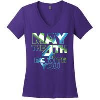 Funny May The 4th Be With You Women's V-Neck T-Shirt