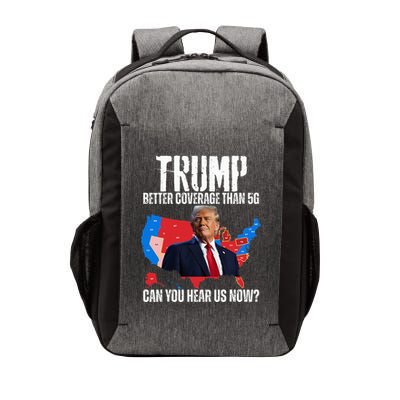 Flag Map Trump Better Coverage Than 5g Can You Hear Us Now Vector Backpack
