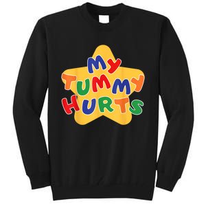 Funny My Tummy Hurts Star Tall Sweatshirt