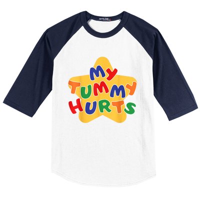 Funny My Tummy Hurts Star Baseball Sleeve Shirt