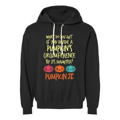 Funny Math Teacher Halloween Costume Pumpkin Pi Garment-Dyed Fleece Hoodie