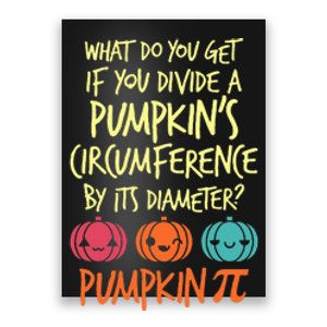 Funny Math Teacher Halloween Costume Pumpkin Pi Poster