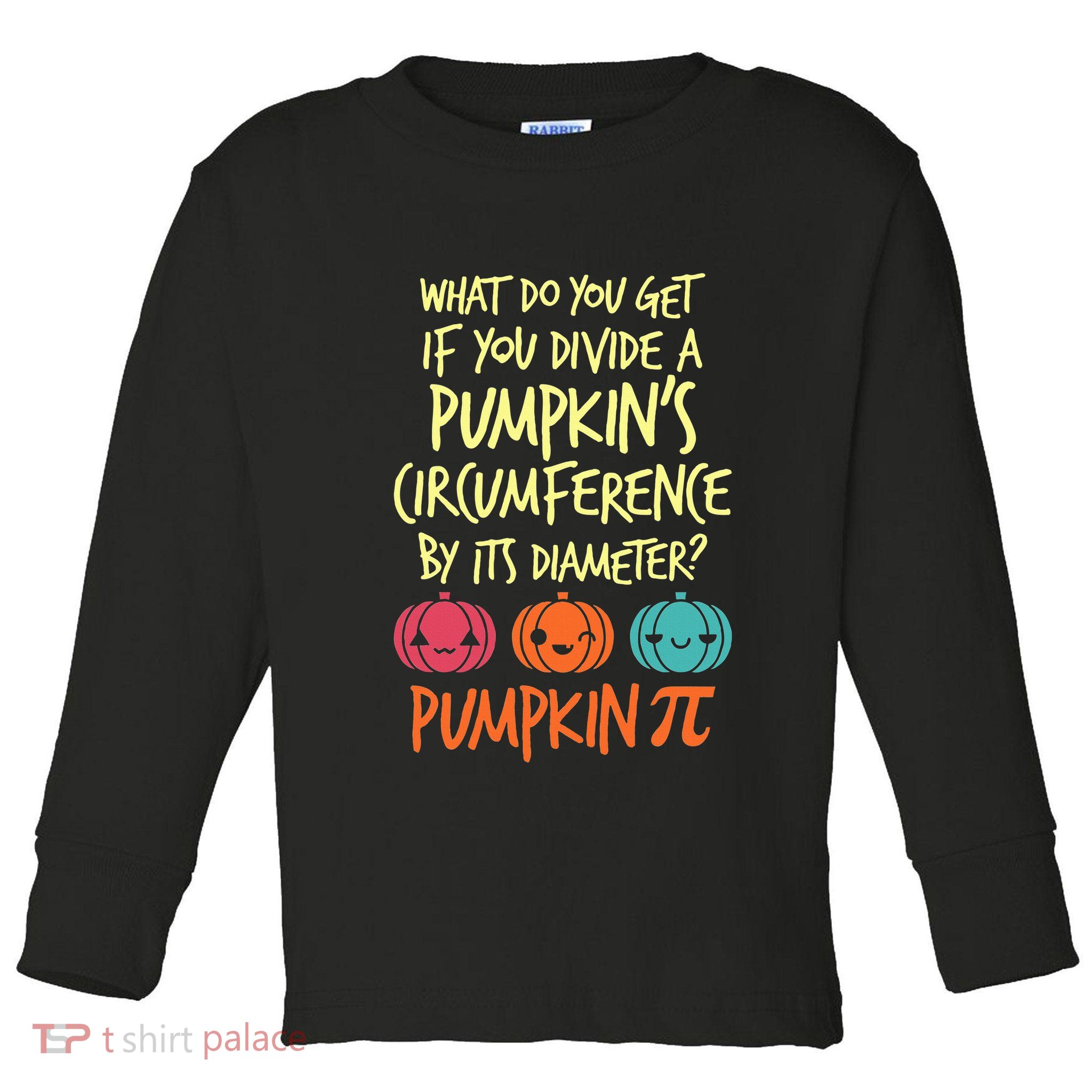 Funny Math Teacher Halloween Costume Pumpkin Pi Toddler Long Sleeve Shirt
