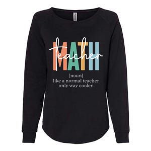 Funny Math Teacher Definition Womens California Wash Sweatshirt