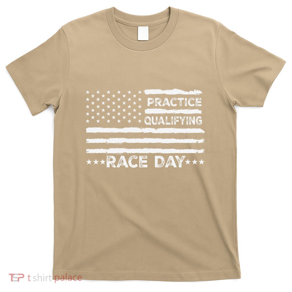 Funny Monday Tuesday Thursday Practice Qualifying Race Day (6) T-Shirt