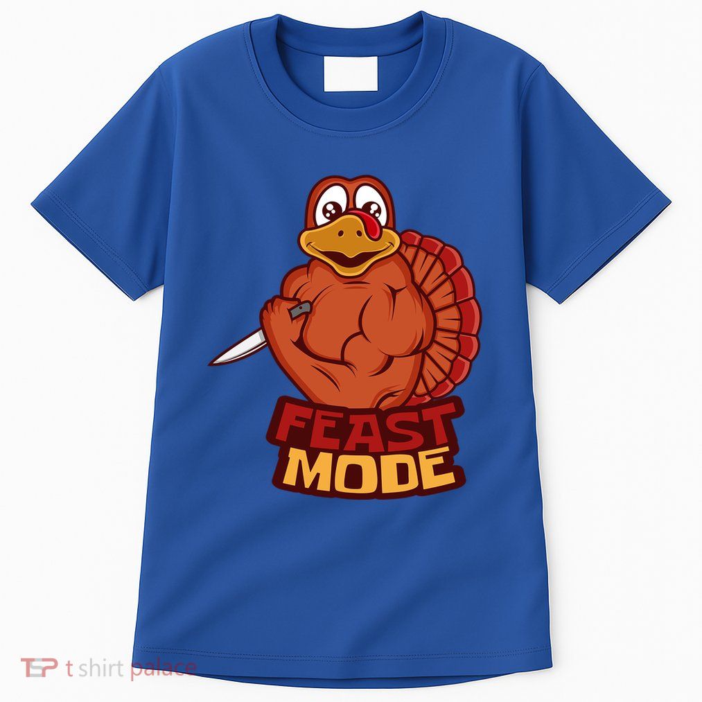 Feast Mode Thanksgiving Fitness Weight Traiining Gift Tall T-Shirt