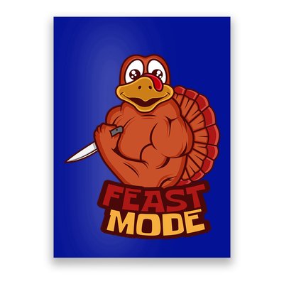 Feast Mode Thanksgiving Fitness Weight Traiining Gift Poster