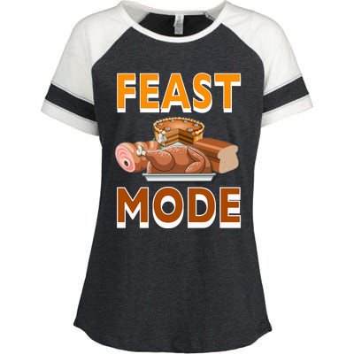 Feast Mode Thanksgiving Food Turkey Day Dinner Funny Gift Enza Ladies Jersey Colorblock Tee