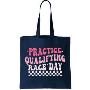 Funny Monday Tuesday Thursday Practice Qualifying Race Day Tote Bag