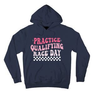 Funny Monday Tuesday Thursday Practice Qualifying Race Day Tall Hoodie