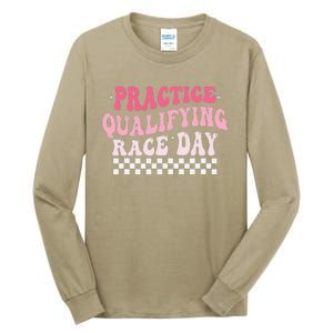 Funny Monday Tuesday Thursday Practice Qualifying Race Day Tall Long Sleeve T-Shirt