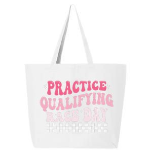 Funny Monday Tuesday Thursday Practice Qualifying Race Day 25L Jumbo Tote