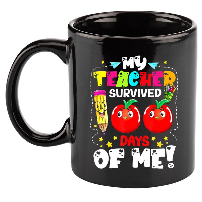 Funny My Teacher Survived 100 Days Of Me Teacher Students 11oz C Handle Ceramic Mug