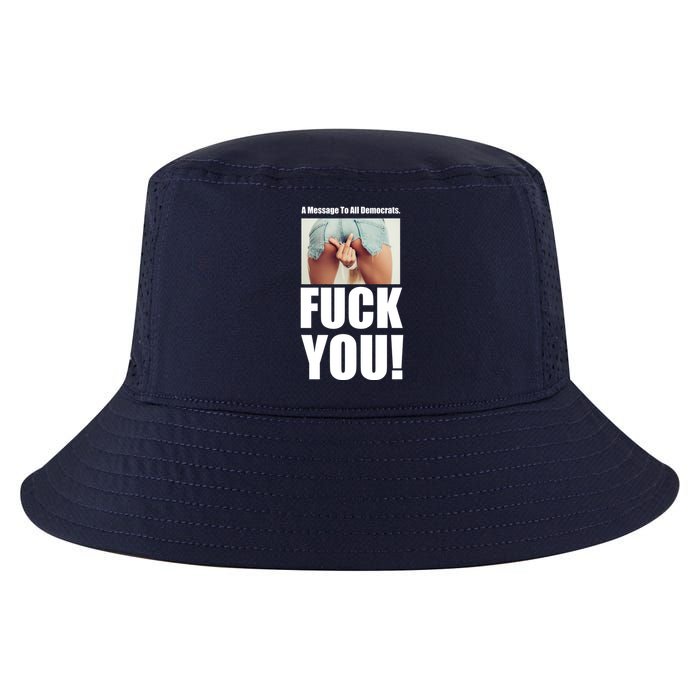 Funny Message To Democrats Cool Comfort Performance Bucket Hat