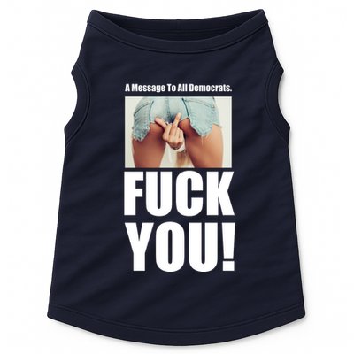 Funny Message To Democrats Doggie Tank