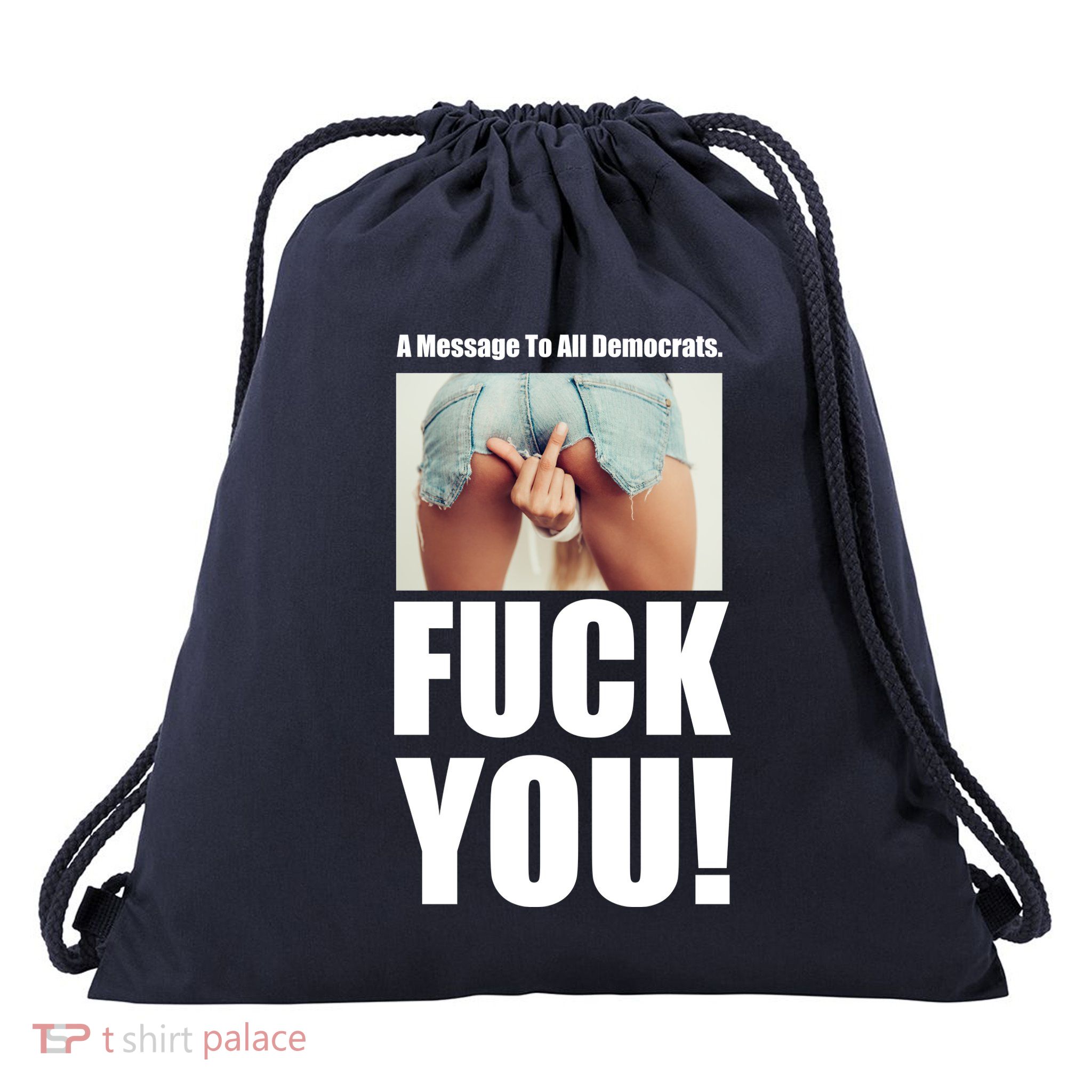 Funny Message To Democrats Drawstring Bag