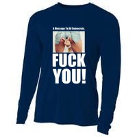Funny Message To Democrats Cooling Performance Long Sleeve Crew