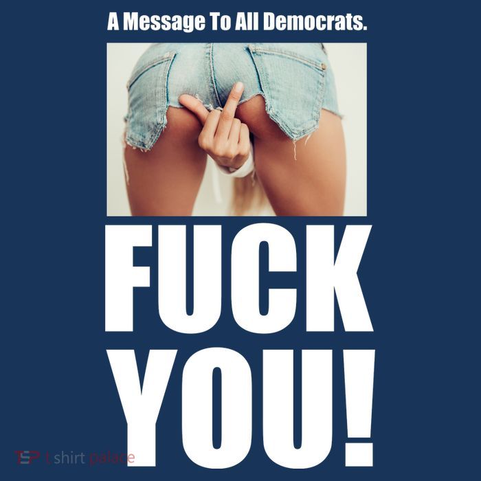 Funny Message To Democrats Poster