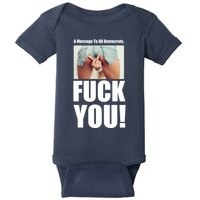 Funny Message To Democrats Baby Bodysuit