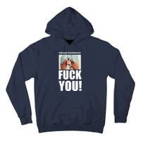 Funny Message To Democrats Tall Hoodie