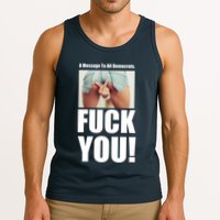 Funny Message To Democrats Tank Top
