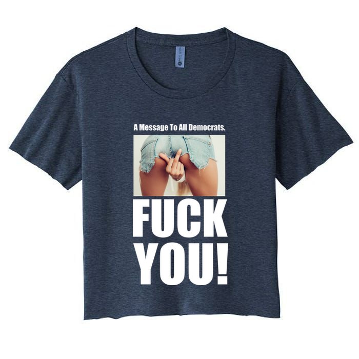 Funny Message To Democrats Crop Top