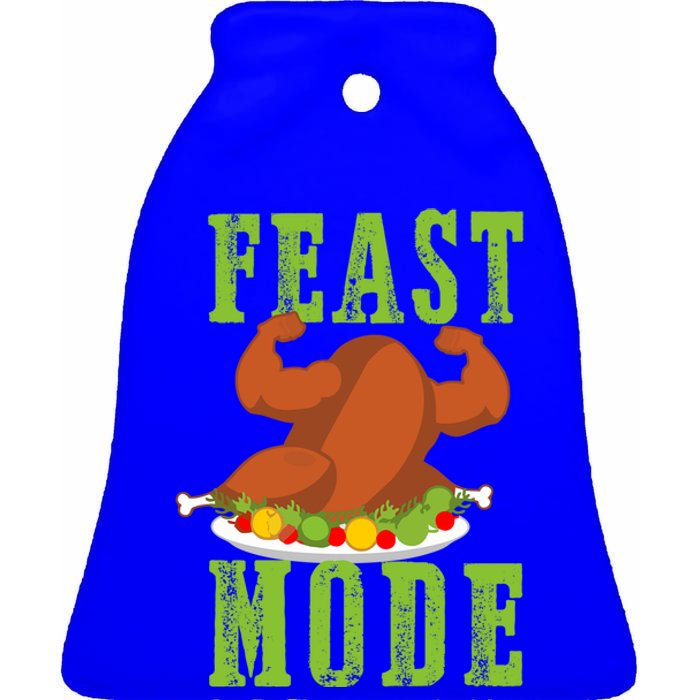 Feast Mode Turkey Flex Funny Thanksgiving Gift Gift Ceramic Bell Ornament