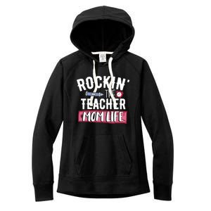 Funny Mom Teacher Meaningful Gift Women's Fleece Hoodie