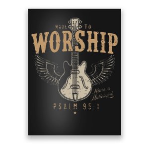 Funny Made To Worship Psalm 95 1 Guitar Poster