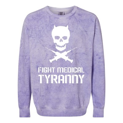 Fight Medical Tyranny 1 Colorblast Crewneck Sweatshirt