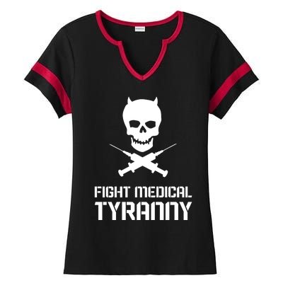 Fight Medical Tyranny 1 Ladies Halftime Notch Neck Tee