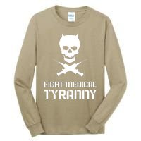 Fight Medical Tyranny 1 Tall Long Sleeve T-Shirt