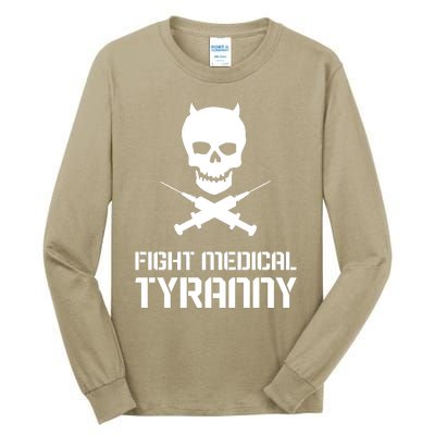 Fight Medical Tyranny 1 Tall Long Sleeve T-Shirt