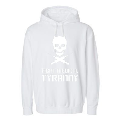 Fight Medical Tyranny 1 Garment-Dyed Fleece Hoodie