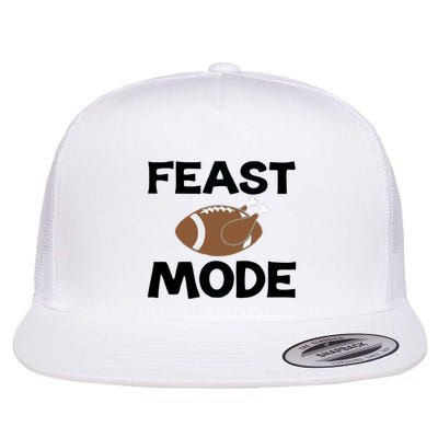 Feast Mode Thanksgiving Cool Gift Flatbill Hat