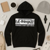 Funny Math Teacher Things Just Got Real Mathematics Nerd Hoodie