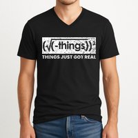Funny Math Teacher Things Just Got Real Mathematics Nerd V-Neck T-Shirt